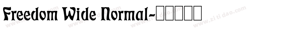Freedom Wide Normal字体转换